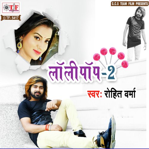 Lolypop by Rohit Verma - Download on PagalFree