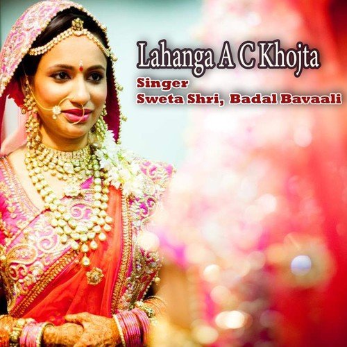 Lahanga A C Khojta by Badal Bavaali, Sweta Shri - Download on PagalFree
