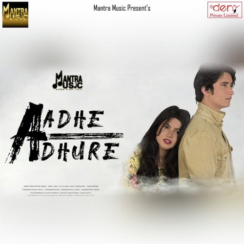 Aadhe Adhure by Manmohan Tiwari - Download on PagalFree