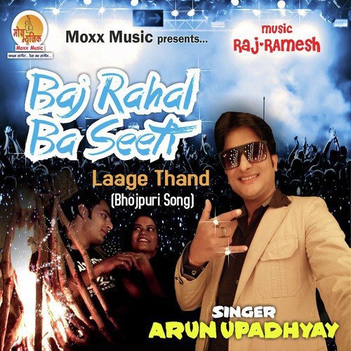 Baj Rahal Ba Seeti by Arun Upadhyay - Download on PagalFree