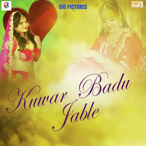 Kuwar Badu Jab Le by Various Artists - Download on PagalFree
