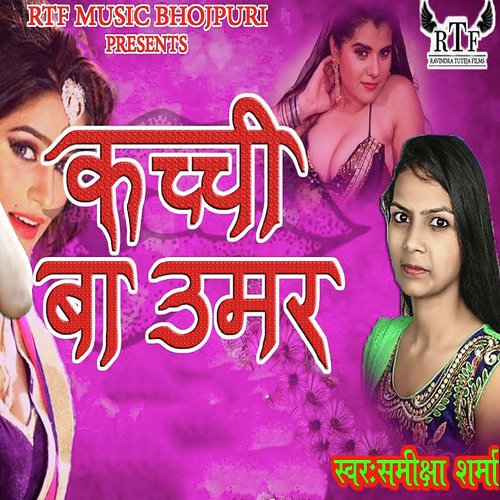 Kacchi Ba Umar by Samiksha Sharma - Download on PagalFree