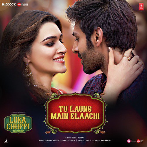 Tu Laung Main Elaachi (From Luka Chuppi) by Akasa, Neeti Mohan, Kamaal Khan, Vishal-Shekhar - Download on PagalFree