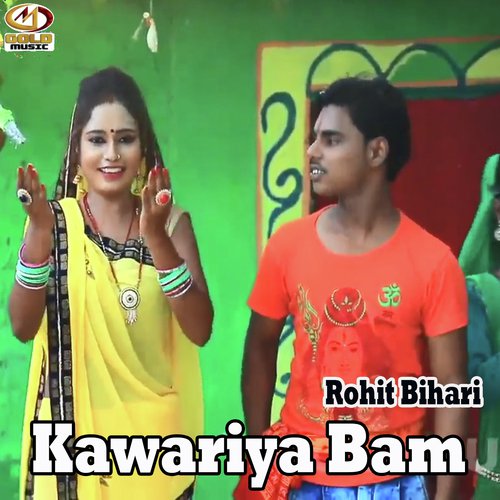 Kawariya Bam by Rohit Bihari - Download on PagalFree