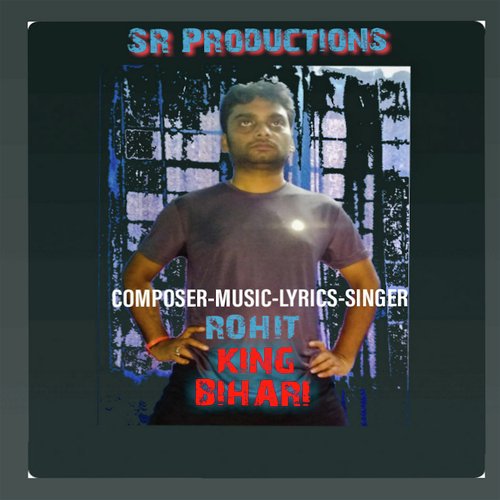 King Bihari by Rohit Ranjan Sinha - Download on PagalFree