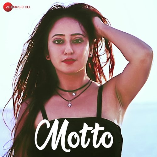Motto by Zubin Sinha, Akshay Giri - Download on PagalFree
