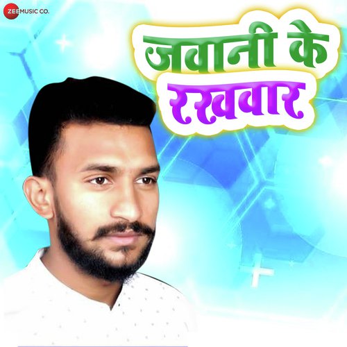Jawaani K Rakhwaar by Arya Sharma - Download on PagalFree