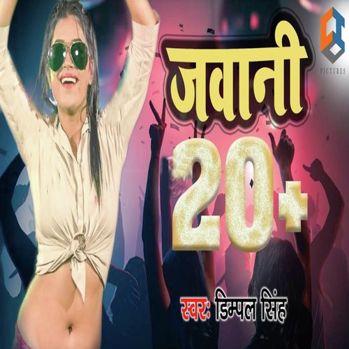 Jawani Twenty Plus by Dimpal Singh - Download on PagalFree