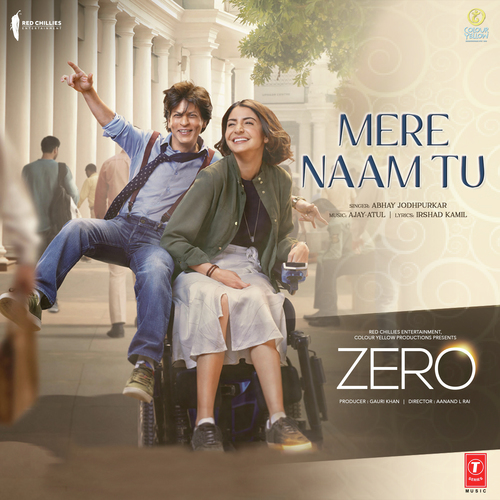 Mere Naam Tu (From Zero) by Abhay Jodhpurkar, Ajay-Atul - Download on PagalFree