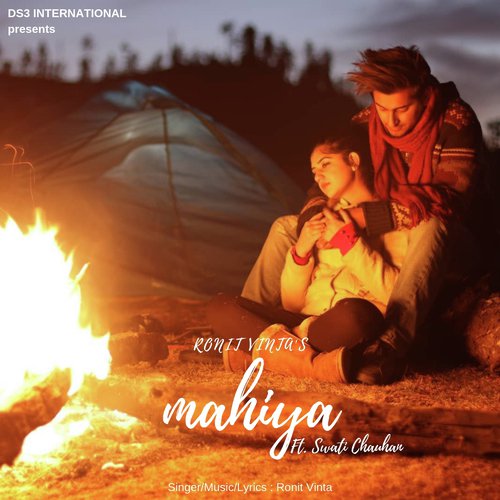 Mahiya (Feat. Swati Chauhan) (Ronit Vinta) by Ronit Vinta - Download on PagalFree