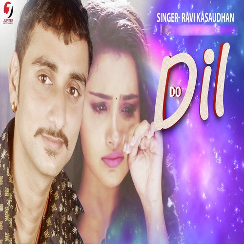 Do Dil by Ravi Kasaudhan - Download on PagalFree