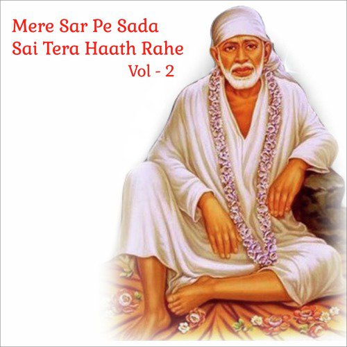 Sai Baba Mujhe Milenge by Various Artists - Download on PagalFree