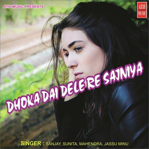 Dila Dila by Sanjay, Jassu, Jassu, Minu, Sunita, Mahendra - Download on PagalFree