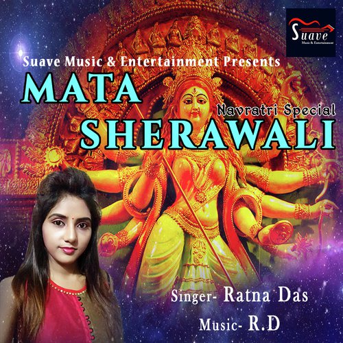 Mata Sherawali by Ratna Das - Download on PagalFree