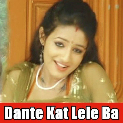 Devara Dante Kat Lele Ba by Ramu Sajan - Download on PagalFree