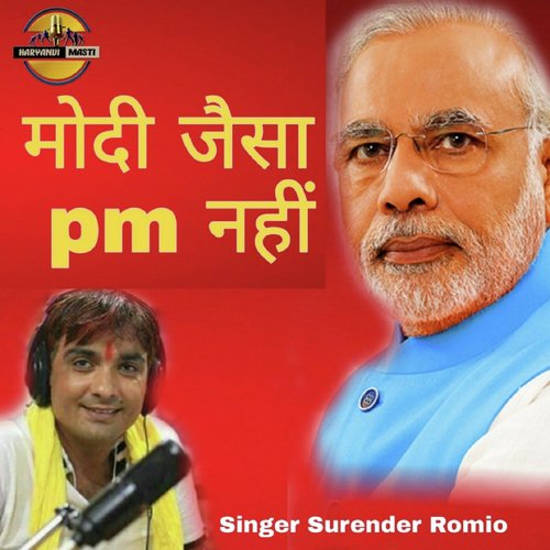 Modi Jaisa Pm Nahi by Surender Romio - Download on PagalFree