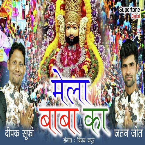Mela Baba Ka by Deepak Sufi, Jatan jeet - Download on PagalFree