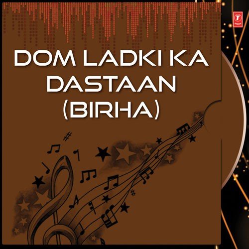 Dom Ladki Ka Dastaan (Bhakti Ras) by Bechan Ram - Download on PagalFree