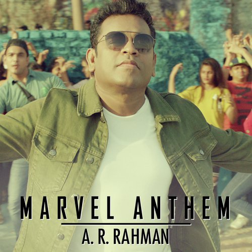 Marvel Anthem by A.R. Rahman - Download on PagalFree