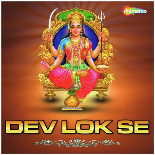 Dev Lok Se by Rajesh Suman - Download on PagalFree