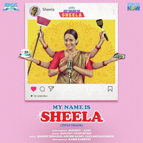 My Name Is Sheela by Sanjeev-Ajay - Download on PagalFree