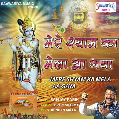 Mere Shyam Ka Mela by Sanjay Parik - Download on PagalFree
