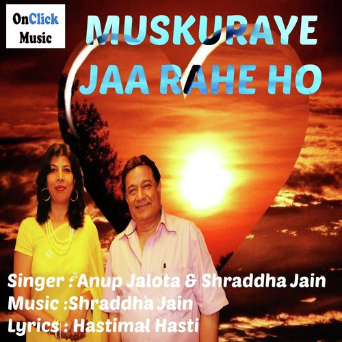 Muskuraye Jaa Rahe Ho (Version 2) by Anup Jalota, Shraddha Jain - Download on PagalFree