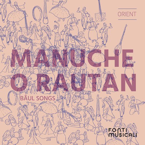Manuche O Rautan by Various Artists - Download on PagalFree