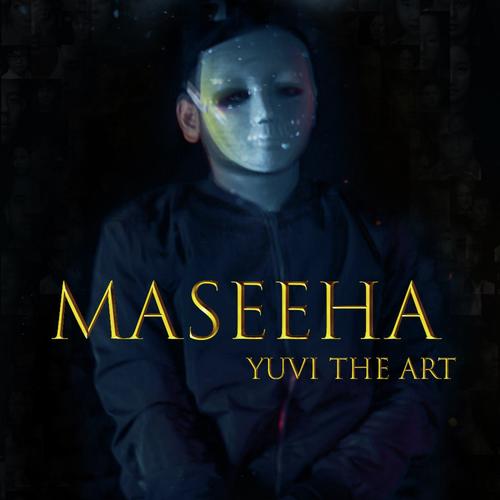 Maseeha (Lil Martin) by Y THE ART - Download on PagalFree