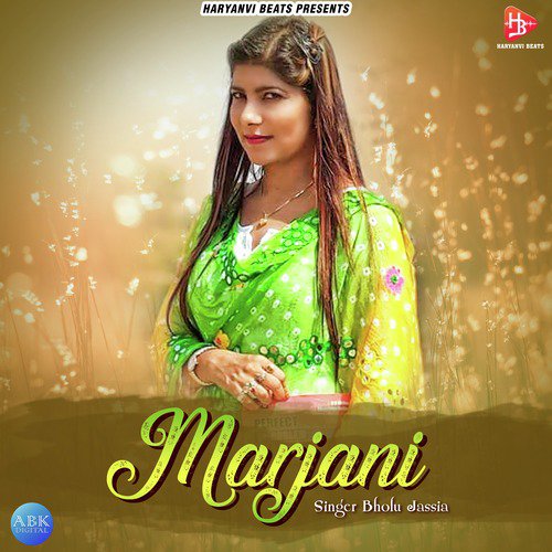 Marjani by Bholu Jassia - Download on PagalFree