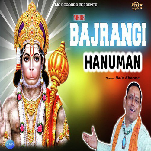 Mere Bajrangi Hanuman by Raju Sharma - Download on PagalFree