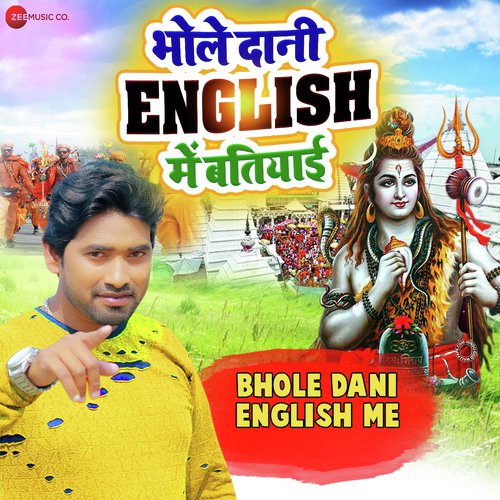 Bhole Dani English Me by Devanand Dev - Download on PagalFree