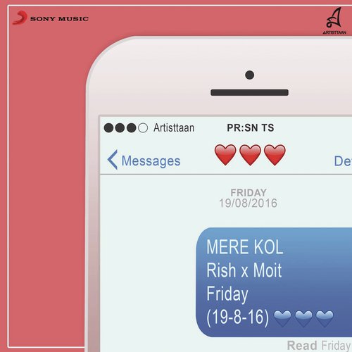 Mere Kol by Rish, Moit - Download on PagalFree
