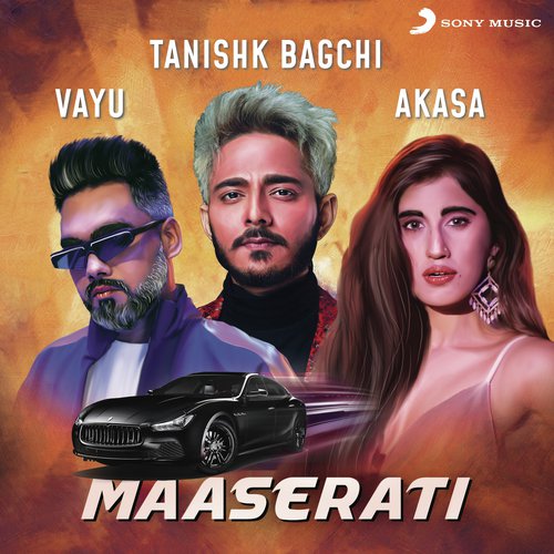 Maaserati by Vayu, Akasa, Tanishk Bagchi - Download on PagalFree