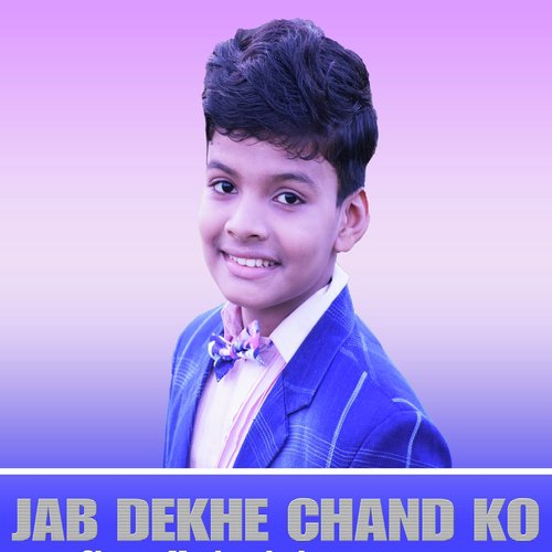 Jab Dekhe Chand KO by Satyajeet Jena - Download on PagalFree