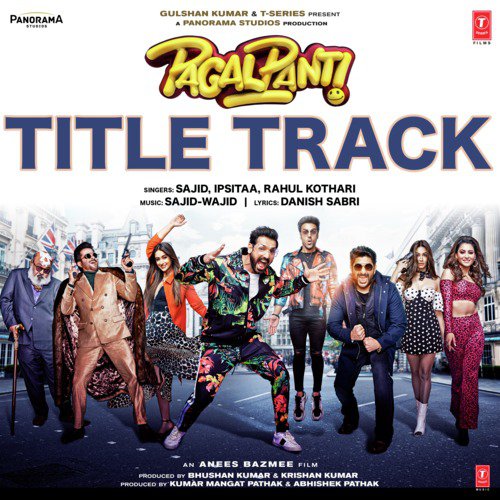 Pagalpanti Title Track (From Pagalpanti) by Jack Aslam - Download on PagalFree