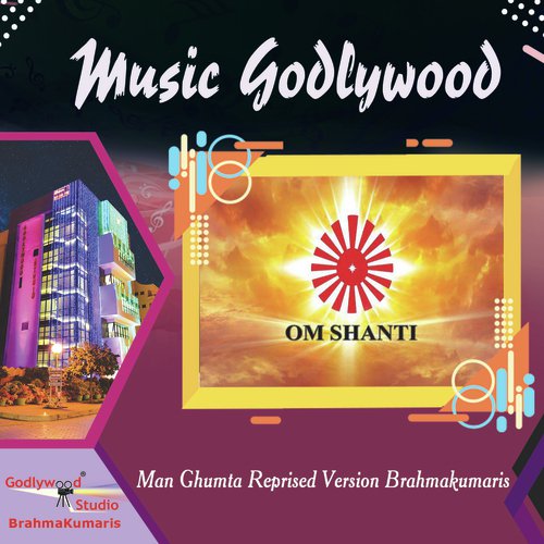Man Ghumta Reprised Version Brahmakumaris by Harman Kaur - Download on PagalFree