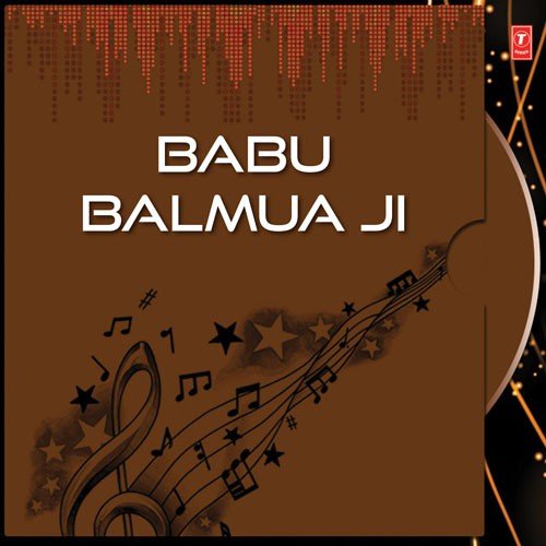 Babu Balmua Ji by Monika - Download on PagalFree