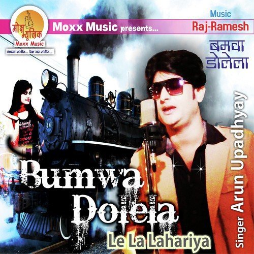 Bumwa Dolela by Arun Upadhyay - Download on PagalFree