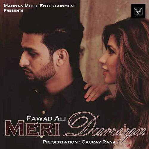 Meri Duniya by Fawad Ali - Download on PagalFree
