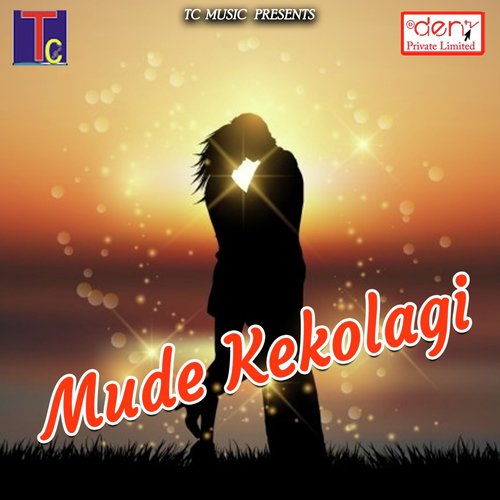 Mude Kekolagi by Various Artists - Download on PagalFree