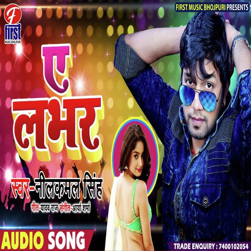 Ae Labhar by Neelkamal Singh - Download on PagalFree