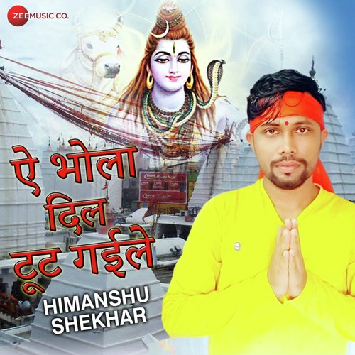 A Bhola Dil Tut Gaile by Himanshu Shekhar - Download on PagalFree