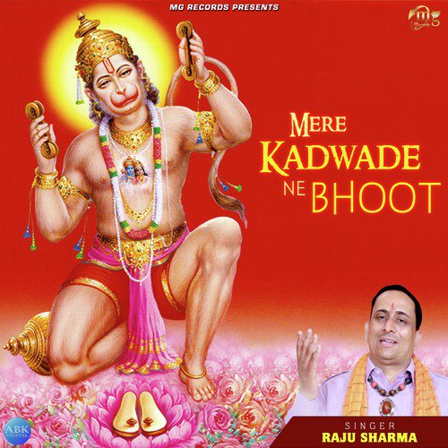 Mere Kadwade Ne Bhoot by Raju Sharma - Download on PagalFree