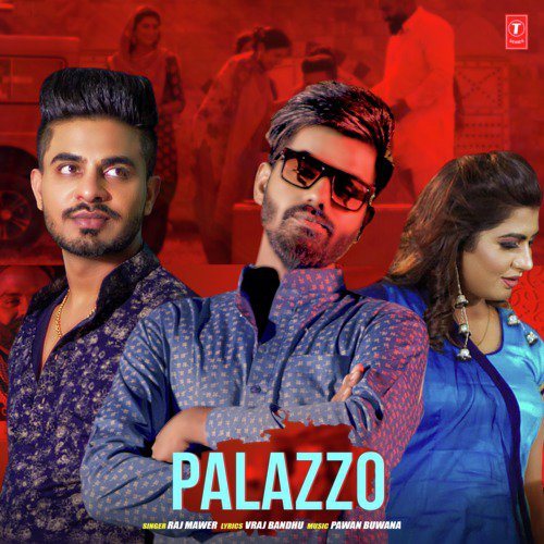 Palazzo by Mohini Patel, Raj Mawer - Download on PagalFree