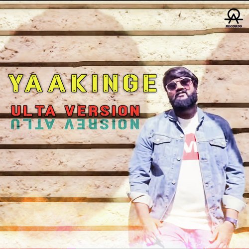Yaakinge (Ulta Version) by All.Ok, S.I.D - Download on PagalFree