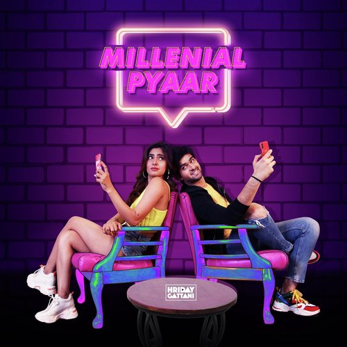 Millenial Pyaar by Hriday Gattani - Download on PagalFree