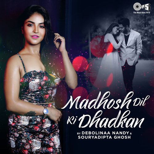 Madhosh Dil Ki Dhadkan Cover By Debolinaa Nandy  Souryadipta Ghosh by Jatin-Lalit - Download on PagalFree