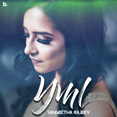 YML by Sangeetha Rajeev - Download on PagalFree