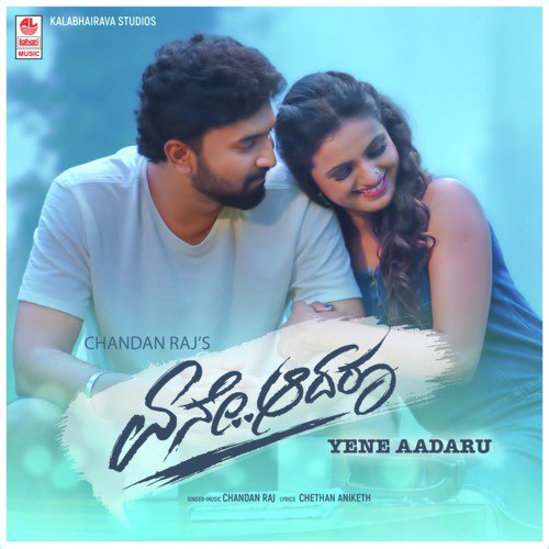 Yene Aadaru by Chandan Raj - Download on PagalFree